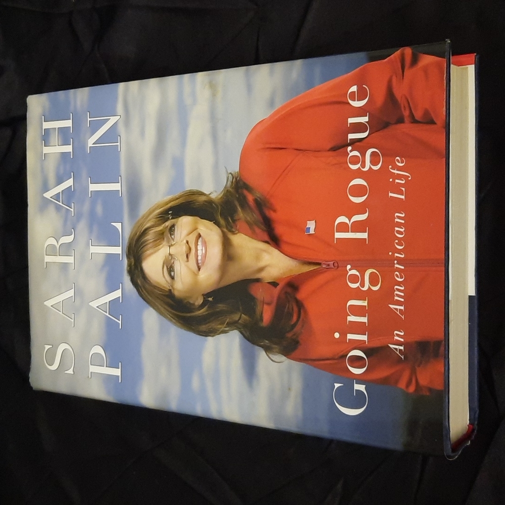 Going Rogue by Sarah Palin
